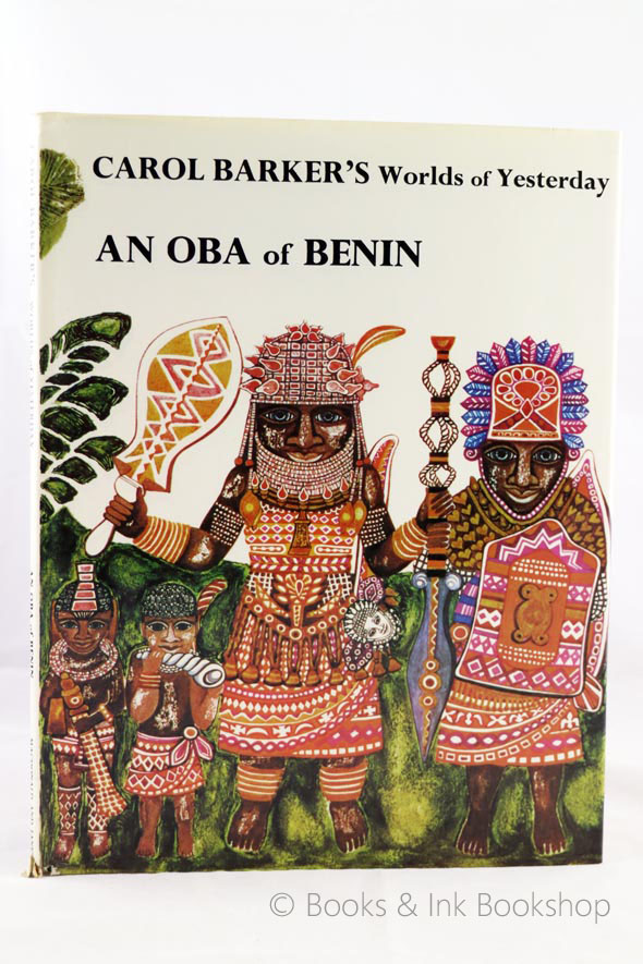 Image for An Oba of Benin (Carol Barker's Worlds of Yesterday)