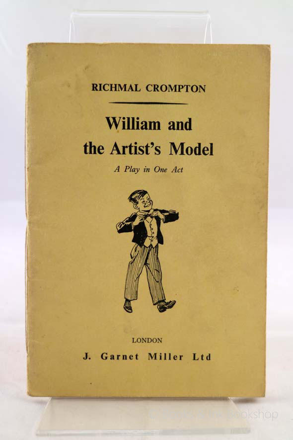 Image for William and the Artist's Model. A Play in One Act.