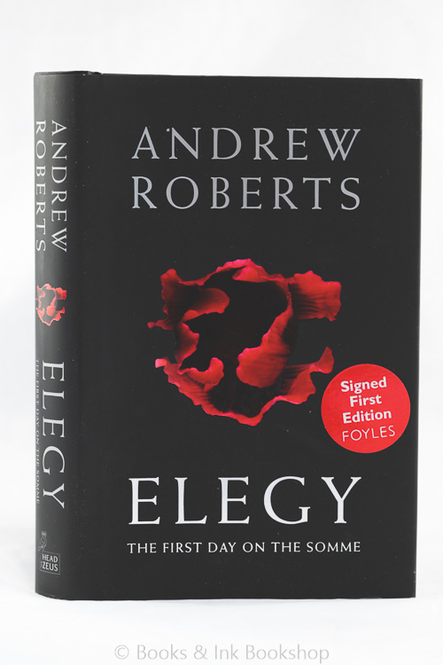 Image for Elegy: The First Day on the Somme [Signed First Edition]