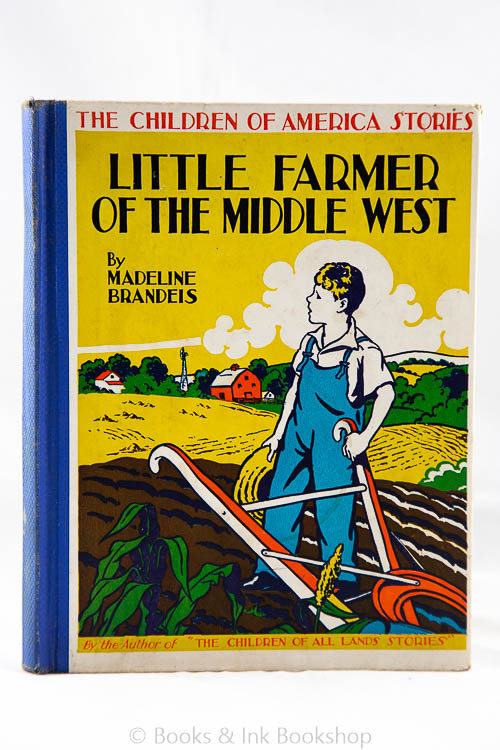 Image for Little Farmer of the Middle West (The Children of America Stories)