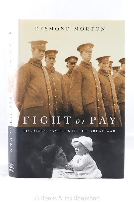 Image for Fight or Pay: Soldiers' Families in the Great War