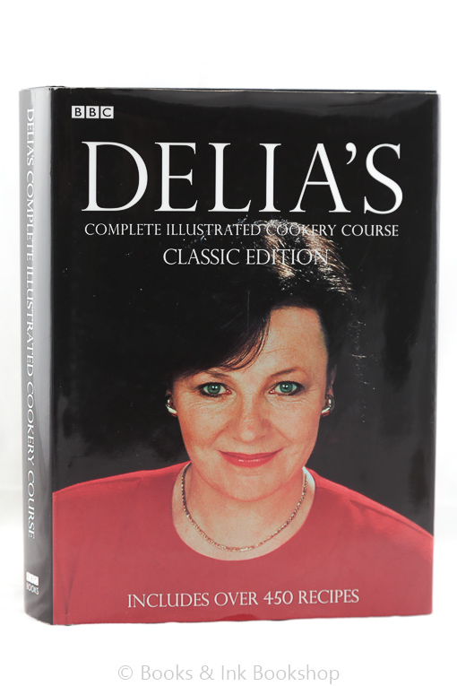 Image for Delia's Complete Illustrated Cookery Course Classic Edition