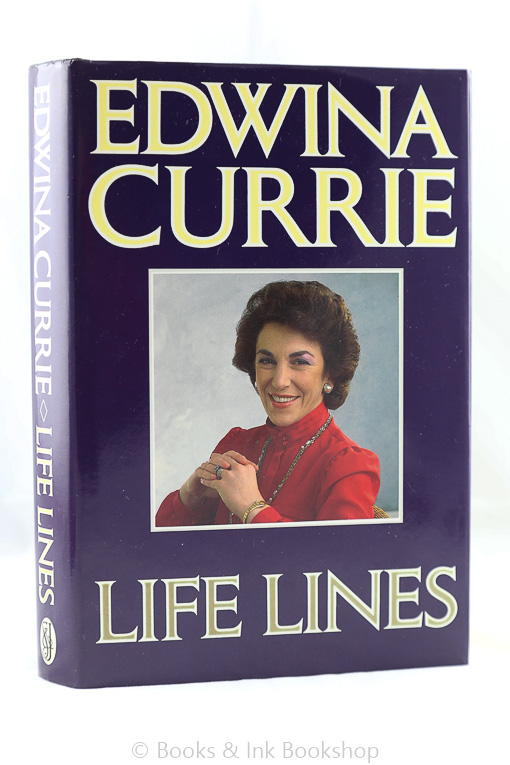Image for Life Lines: Politics and Health 1986-1988 [Inscribed and Signed by the author | 1st Edition]