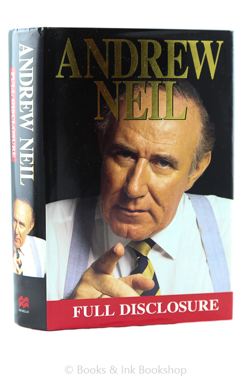 Image for Full Discolosure [Inscribed and Signed by the author | 1st Edition]