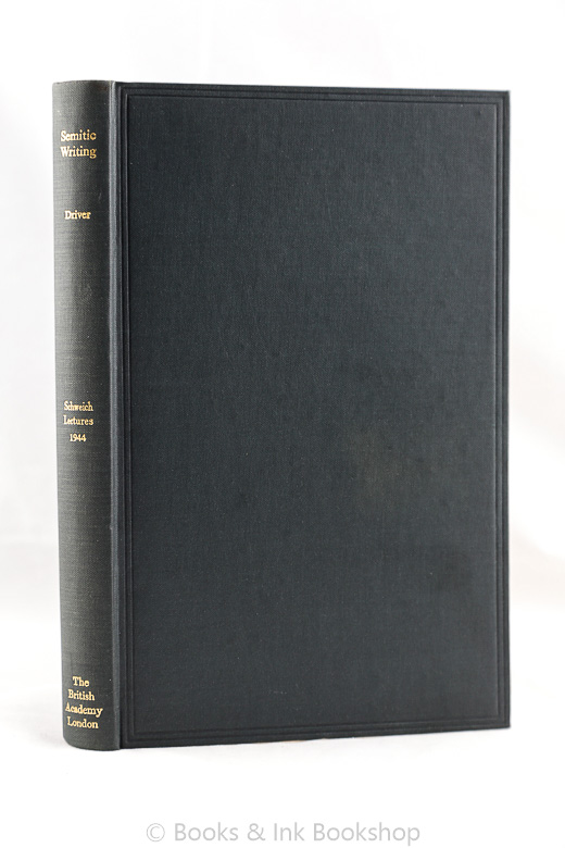 Image for Semitic Writing from Pictograph to Alphabet: The Schweich Lectures of The British Academy 1944