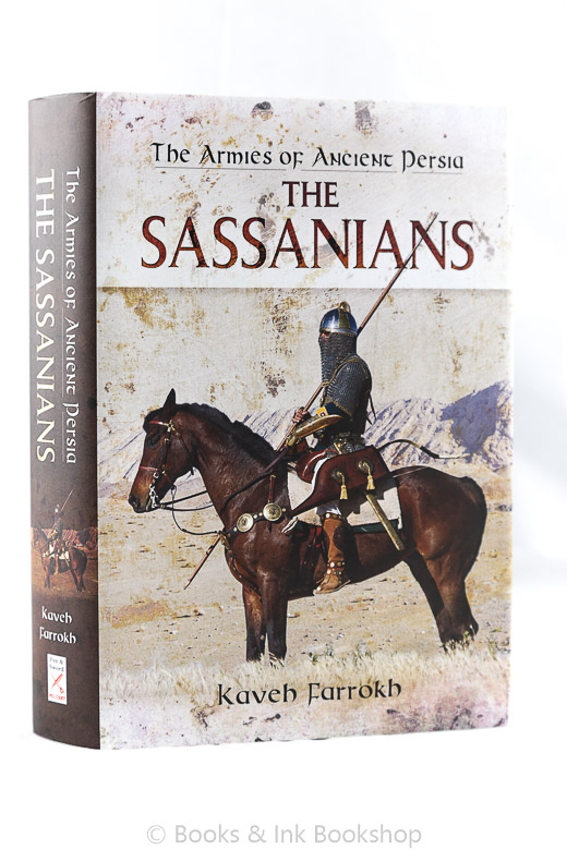 Image for The Armies of Ancient Persia: The Sassanians