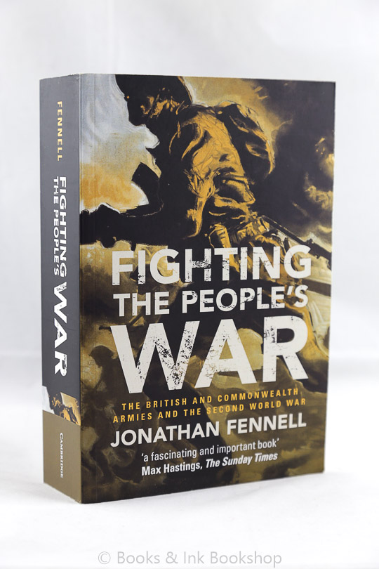 Image for Fighting The People's War: The British and Commonwealth Armies and the Second World War
