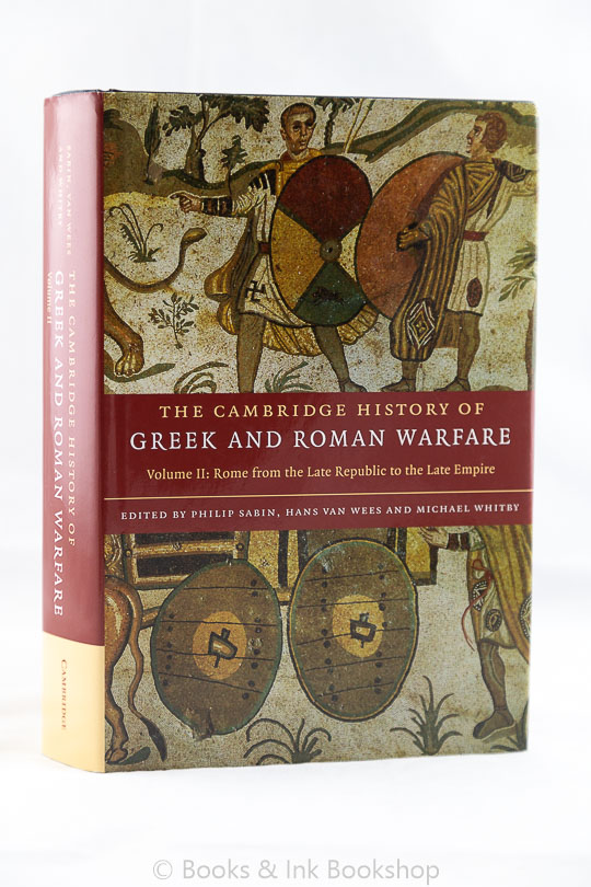 Image for The Cambridge History of Greek and Roman Warfare Volume II: Rome from the Late Republic to the Late Empire