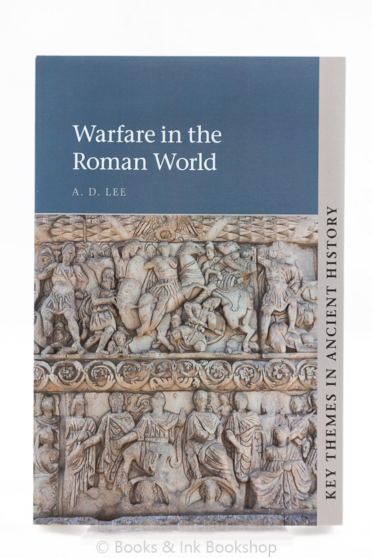 Image for Warfare in the Roman World (Key Themes in Ancient History series)