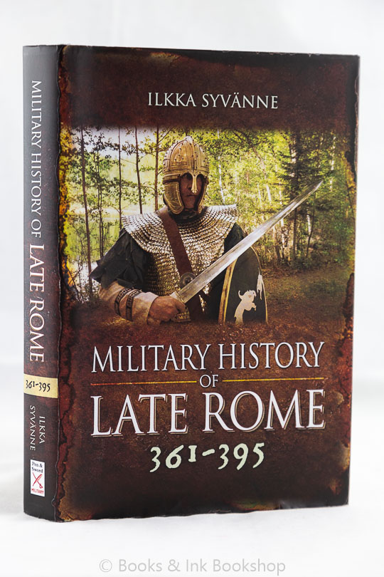 Image for The Military History of Late Rome AD 361-395